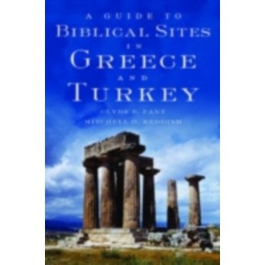 A Guide to Biblical Sites in Greece and Turkey