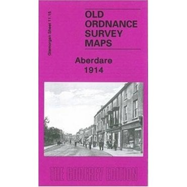 Aberdare 1914 (Glamorgan Sheet 11.15) - Old OS Maps