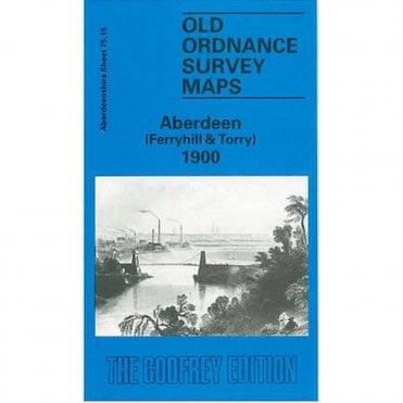 Aberdeen (Ferryhill & Torry) 1900 (Aberdeenshire Sheet 75.15) - Old OS Maps