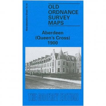 Aberdeen (Queen's Cross) 1900 (Aberdeenshire Sheet 75.10) - Old OS Maps