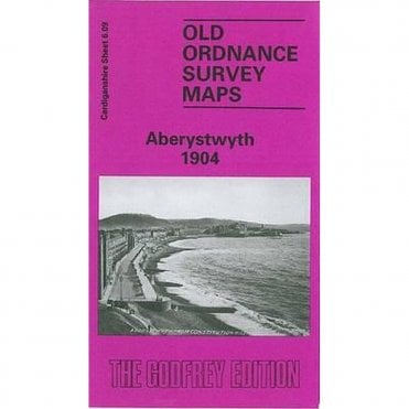 Aberystwyth 1904 (Cardiganshire Sheet 6.09) - Old OS Maps