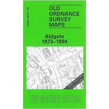 Aldgate 1873 (London Large Scale Sheet 7.67) - Old OS Maps