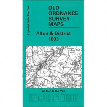 Alton & District 1893 (Inch To The Mile Sheet 300) - Old OS Maps