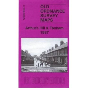 Arthurs Hill & Fenham 1937 (Tyneside Sheet 10b) - Old OS Maps