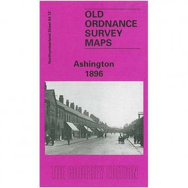 Ashington 1896 (Northumberland Sheet 64.12) - Old OS Maps