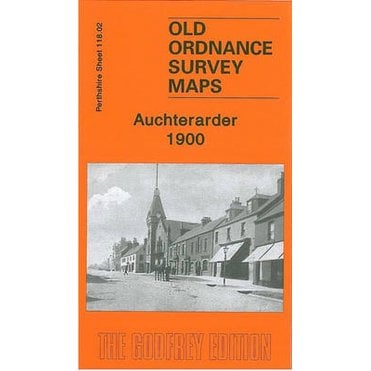 Auchterarder 1900 (Perthshire Sheet 118.02) - Old OS Maps