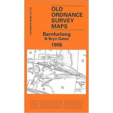 Bamfurlong & Bryn Gates 1906 (Lancashire Sheet 101.04) - Old OS Maps