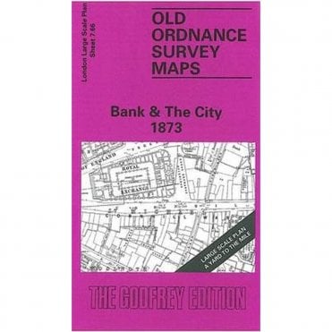 Bank & The City 1873 (London Large Scale Sheet 7.66) - Old OS Maps