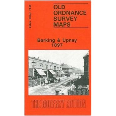 Barking & Upney 1897 (Essex Sheet 74.09) - Old OS Maps