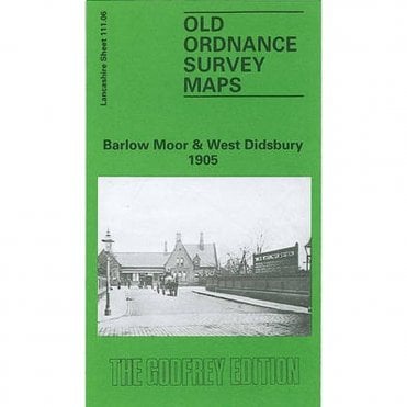 Barlow Moor & West Didsbury 1905 (Lancashire Sheet 111.06) - Old OS Maps