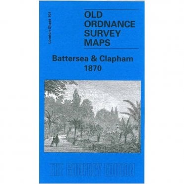 Battersea & Clapham 1870 (London Sheet 101.1) - Old OS Maps
