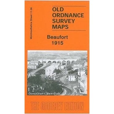 Beaufort 1915 (Monmouthshire Sheet 11.06) - Old OS Maps