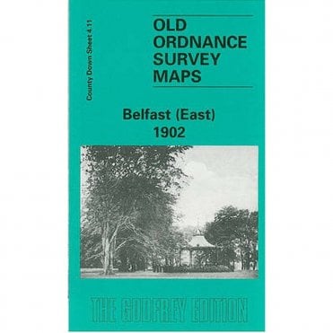 Belfast (East) 1902 (County Down Sheet 04.11) - Old OS Maps