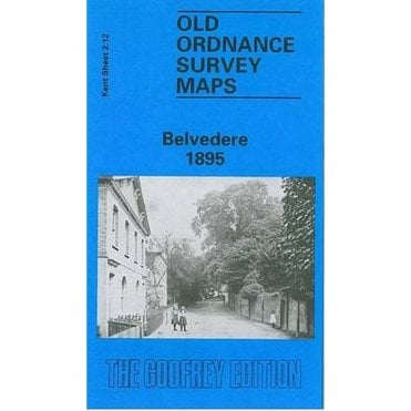 Belvedere 1895 (Kent Sheet 2.12) - Old OS Maps
