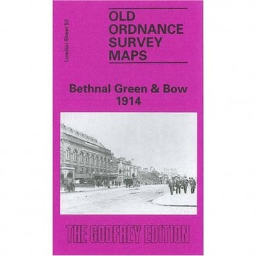 Bethnal Green & Bow 1914 (London Sheet 52.3) - Old OS Maps