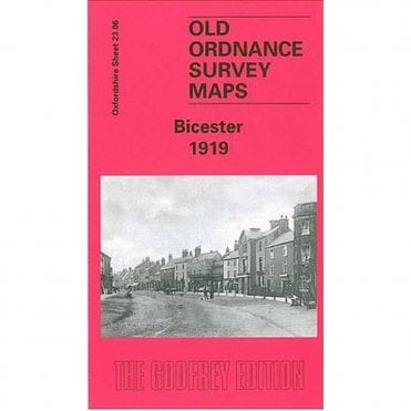 Bicester 1919 (Oxfordshire Sheet 23.06) - Old OS Maps