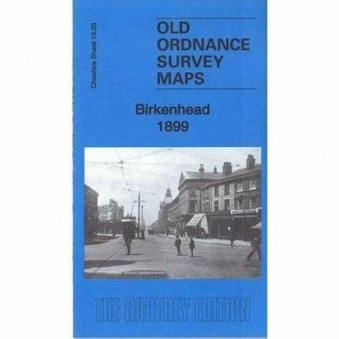 Birkenhead 1899 (Cheshire Sheet 13.03a) - Old OS Maps