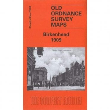 Birkenhead 1909 (Cheshire Sheet 13.03b) - Old OS Maps