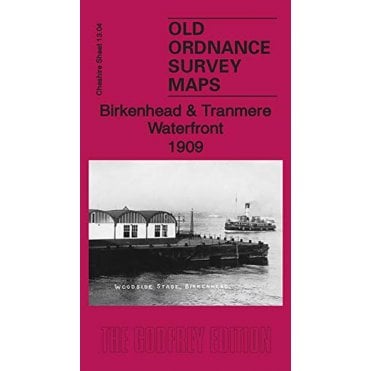 Birkenhead & Tranmere Waterfront 1909 (Cheshire Sheet 13.04) - Old OS Maps
