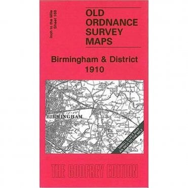 Birmingham & District 1910 (Inch To The Mile Sheet 168) - Old OS Maps