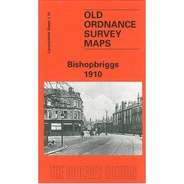 Bishopbriggs 1910 (Lanarkshire Sheet 1.15) - Old OS Maps