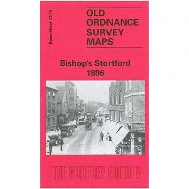 Bishop's Stortford 1896 (Essex Sheet 22.15) - Old OS Maps