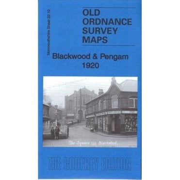Blackwood & Pengam 1920 (Monmouthshire Sheet 22.10) - Old OS Maps