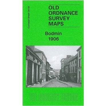 Bodmin 1906 (Cornwall Sheet 34.02) - Old OS Maps