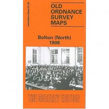 Bolton (North) 1908 (Lancashire Sheet 87.09) - Old OS Maps