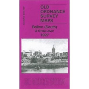 Bolton (South) & Great Lever 1927 (Lancashire Sheet 95.01) - Old OS Maps