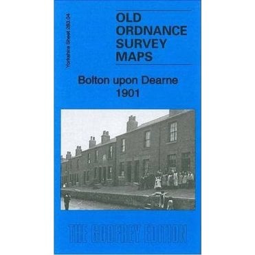 Bolton upon Dearne 1901 (Yorkshire Sheet 283.04) - Old OS Maps