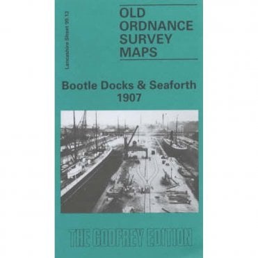 Bootle Docks & Seaforth 1907 (Lancashire Sheet 99.13) - Old OS Maps