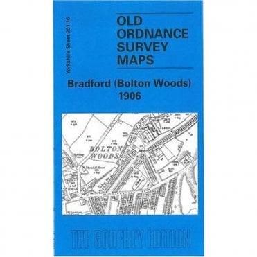Bradford (Bolton Woods) 1906 (Yorkshire Sheet 201.16) - Old OS Maps