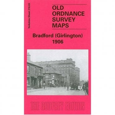 Bradford (Girlington & Manningham) 1906 (Yorkshire Sheet 216.03) - Old OS Maps
