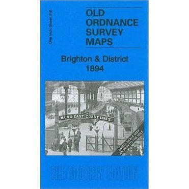 Brighton & District 1894 (Inch To The Mile Sheet 318) - Old OS Maps