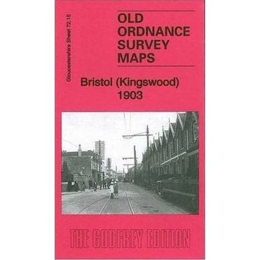 Bristol (Kingswood) 1903 (Gloucestershire Sheet 72.15) - Old OS Maps