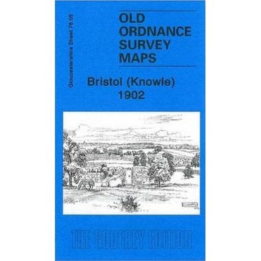 Bristol (Knowle) 1902 (Gloucestershire Sheet 76.05) - Old OS Maps