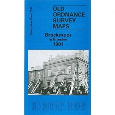 Brockmoor & Bromley 1901 (Staffordshire Sheet 71.02) - Old OS Maps
