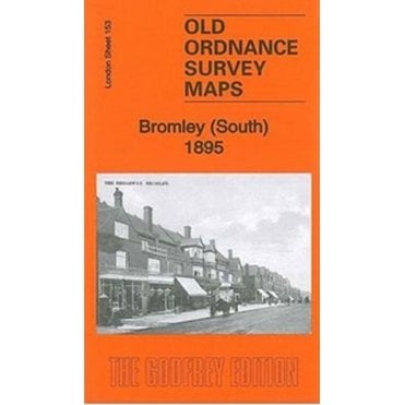 Bromley (South) 1895 (London Sheet 153.2) - Old OS Maps