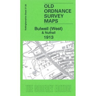Bulwell (West) & Nuthall 1913 (Nottinghamshire Sheet 37.08) - Old OS Maps