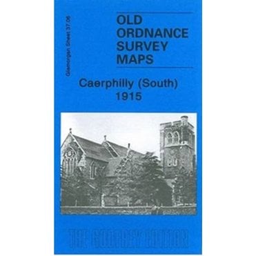 Caerphilly (South) 1915 (Glamorgan Sheet 37.06) - Old OS Maps