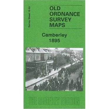 Camberley 1895 (Surrey Sheet 15.03) - Old OS Maps