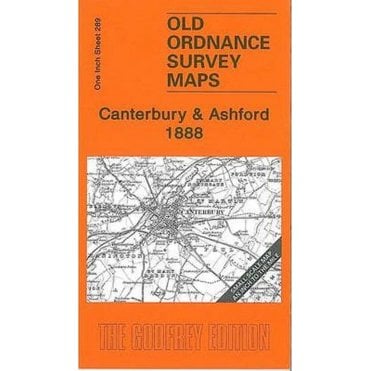Canterbury & Ashford 1888 (Inch To The Mile Sheet 289) - Old OS Maps