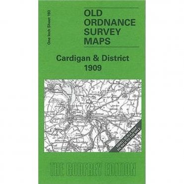 Cardigan & District 1909 (Inch To The Mile Sheet 193) - Old OS Maps