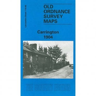 Carrington 1904 (Lancashire Sheet 110.06) - Old OS Maps