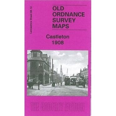 Castleton 1908 (Lancashire Sheet 88.12) - Old OS Maps