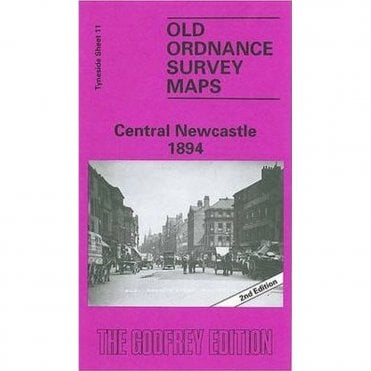 Central Newcastle 1894 (Tyneside Sheet 11a) - Old OS Maps