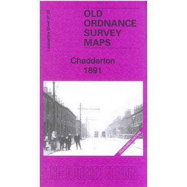 Chadderton 1891 (Coloured Edition) (Lancashire Sheet 97.05a) - Old OS Maps