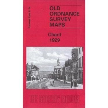 Chard 1929 (Somerset Sheet 91.04) - Old OS Maps