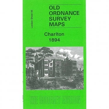 Charlton 1894 (London Sheet 93.2) - Old OS Maps